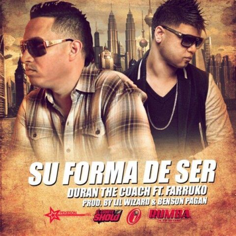 Duran The Coach Ft. Farruko – Su Forma De Ser