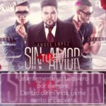 Dyland Y Lenny – Sin Tu Amor