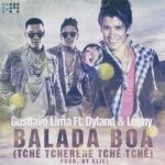 Dyland Y Lenny – Balada Boa