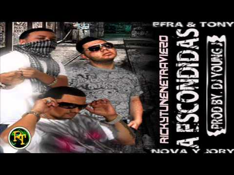 Efra Y Tony Ft. Nova Y Jory – A Escondidas Remix