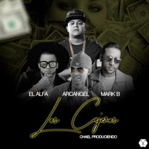 El Alfa Ft. Arcangel, Mark B – Los Cajeros