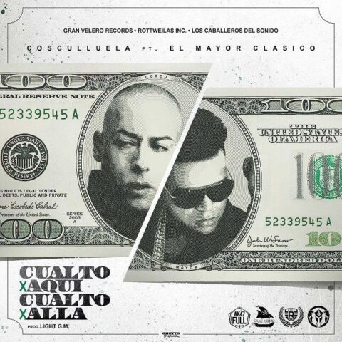 El Mayor Clasico Ft. Cosculluela – Cualto X Aqui Cualto X Alla