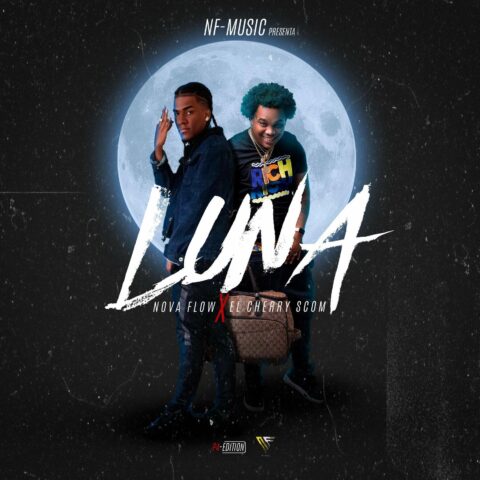 El Nova Flow, El Cherry Scom – Luna