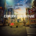 Eladio Carrion – Corona Freestyle