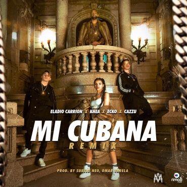 Eladio Carrion Ft. Khea, Cazzu, Ecko – Mi Cubana Remix