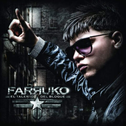 Farruko – El Talento Del Bloque