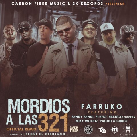 Farruko Ft. Benny Benni, Pusho – Mordios A Las 3 2 1