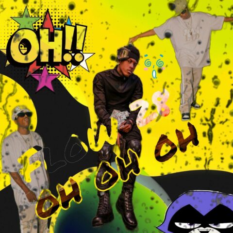Flow 28 – Oh Oh Oh