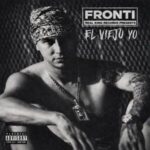 Fronti, Arcángel – Cruzando El Teodoro Remix