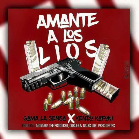 Gama La Sensa Ft. Kendo Kaponi – Amante A Los Lios