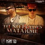 Gaona Ft. Farruko – Tu No Puedes Matarme