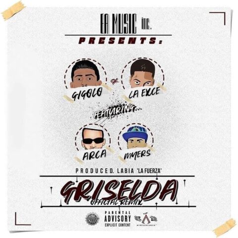 Gigolo Y La Exce Ft. Arcangel, Bryant Myers – Griselda