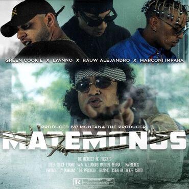 Green Cookie Ft. Lyanno, Rauw Alejandro, Marconi Impara – Matemonos