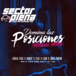 Guelo Star Ft. Randy, El Sica, Lyan El Palabreal, Rafa Pabon – Domina Las Posiciones Remix