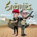 Hanzel La H Ft. Ele A El Dominio – Enemies