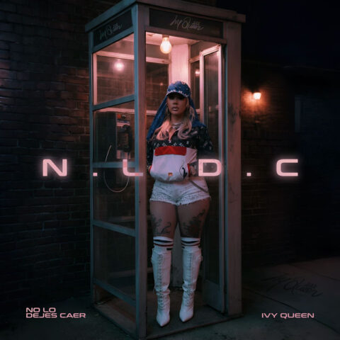 Ivy Queen – No Lo Dejes Caer