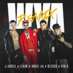 J Abdiel, Anuel AA, Blessd, Izaak, Pirlo – Wya Remix