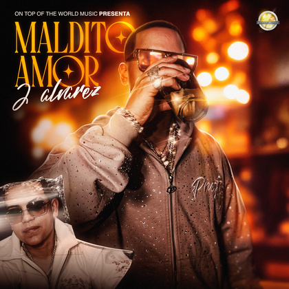 J Álvarez – Maldito Amor