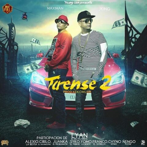 J King Y Maximan Ft. Ñengo Flow, Alexio, Lyan, Juanka, Yomo, Chyno Nyno, Franco El Gorila, Cirilo, Syko – Tirense 2