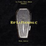 Jamby El Favo Ft. Joniel El Lethal, Ele A El Dominio, Benny Benni – RIP La Fucking C