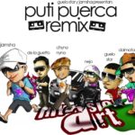 Jamsha Ft. Guelo Star, De La Ghetto, Ñejo Y Dalmata, Chyno Nyno – Putipuerca Remix
