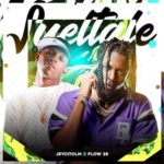 JeycitoLM, Flow 28 – Sueltale