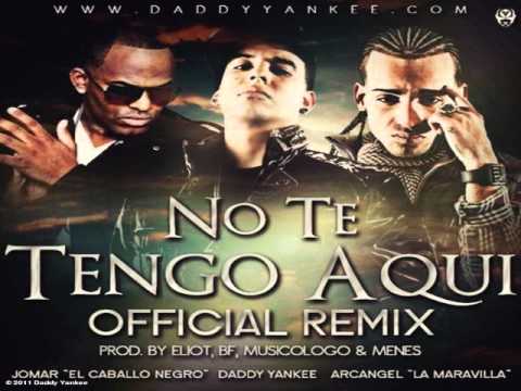 Jomar Ft. Arcangel, Daddy Yankee – No Te Tengo Aqui Remix