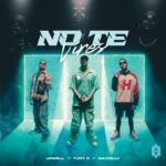 Jowell, Maxiolly, Tuny D – No Te Vires