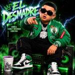 Jowell, J King Y Maximan, Lion Fiah – El Desmadre
