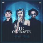 Jowell Y Randy Ft. Cazzu – Te Olvidaste