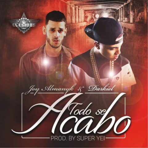 Joy Almanyk Ft. Darkiel – Todo Se Acabo