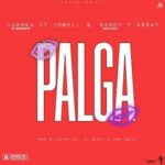 Juanka El Problematik Ft. Jowell Y Randy, Brray – Palga