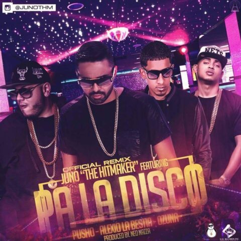 Juno The Hitmaker Ft. Pusho, Alexio La Bestia, Ozuna – Pa La Disco Remix