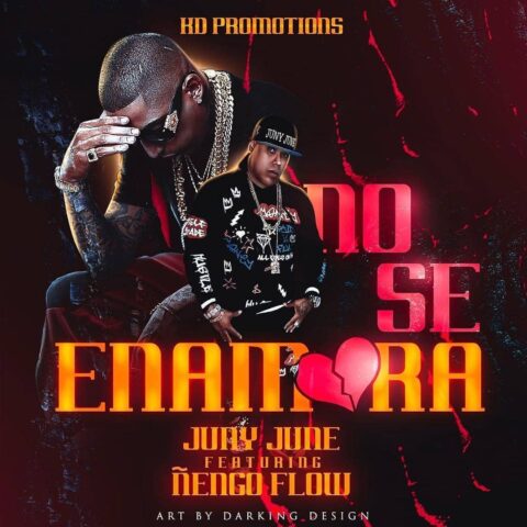 Juny June Ft. Ñengo Flow – No Se Enamora