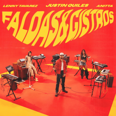 Justin Quiles, Anitta, Lenny Tavárez – Faldas Y Gistros