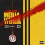 Justin Quiles Ft. Farruko, Miky Woodz – Media Hora