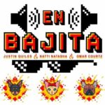 Justin Quiles, Natti Natasha, Omar Courtz – En Bajita