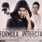 Ken-Y Ft. Arcangel, De La Ghetto – Formula Perfecta