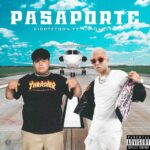 Kiddtetoon Ft. Nio Garcia – Pasaporte