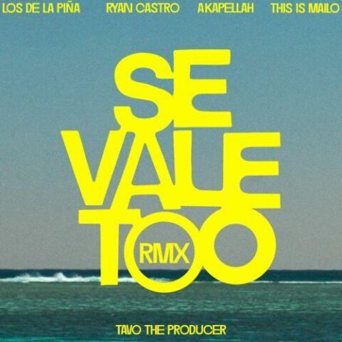 LOSDELAPIÑA, Ryan Castro, Akapellah – SE VALE TOO Remix