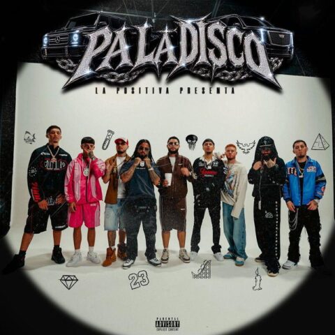 La Positiva, Anubiis, Young Garcia, Pochiii, Yahda, KEVINGLJD, Mvchoo23, Las21almas, Brazii – PA LA DISCO TITERITO