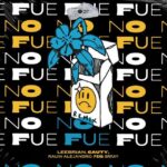 Leebrian Ft. Cauty, Rauw Alejandro, Brray, Feid – No Fue Remix