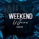 Lil Jaimes – Weekend