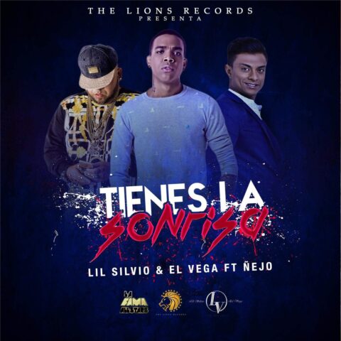 Lil Silvio Y El Vega Ft. Ñejo – Tienes La Sonrisa