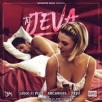 Luigi 21 Plus Ft. Arcangel, Ñejo – Tu Jeva