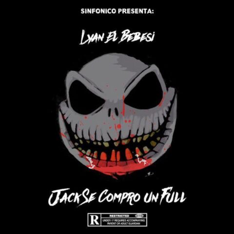 Lyan El Bebesi – Jack Se Compre Un Full