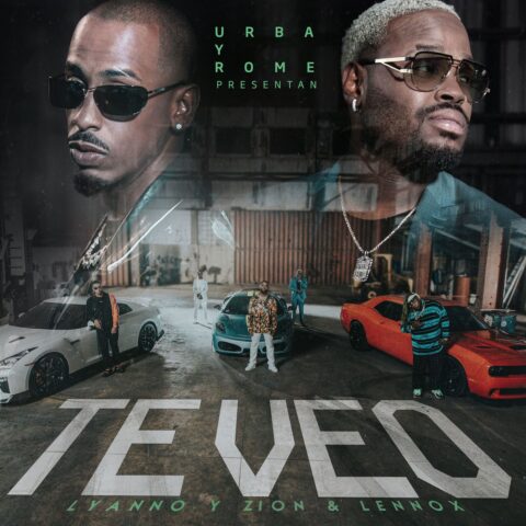 Lyanno Ft. Zion Y Lennox – Te Veo