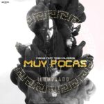 Mackie Ft. Tego Calderon – Muy Pocas