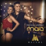 Maia Ft. Maluma – Fiesta De Verano