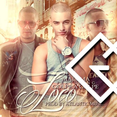 Maluma Ft. Golpe A Golpe – Loco Remix